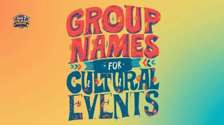 group names for cultural events