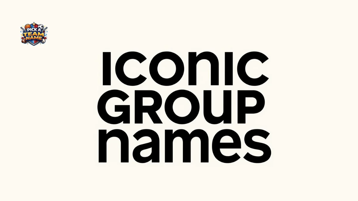 iconic group names