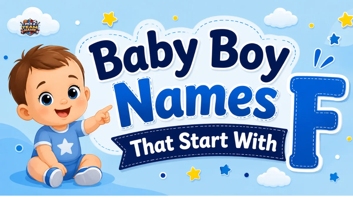 Baby Boy Names That Start With F